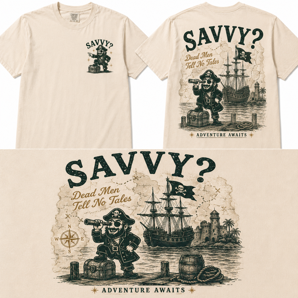 Pirates Inspired. “Savvy?” Tee